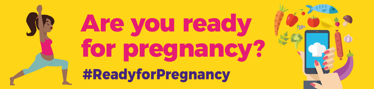 Are you thinking about becoming pregnant?